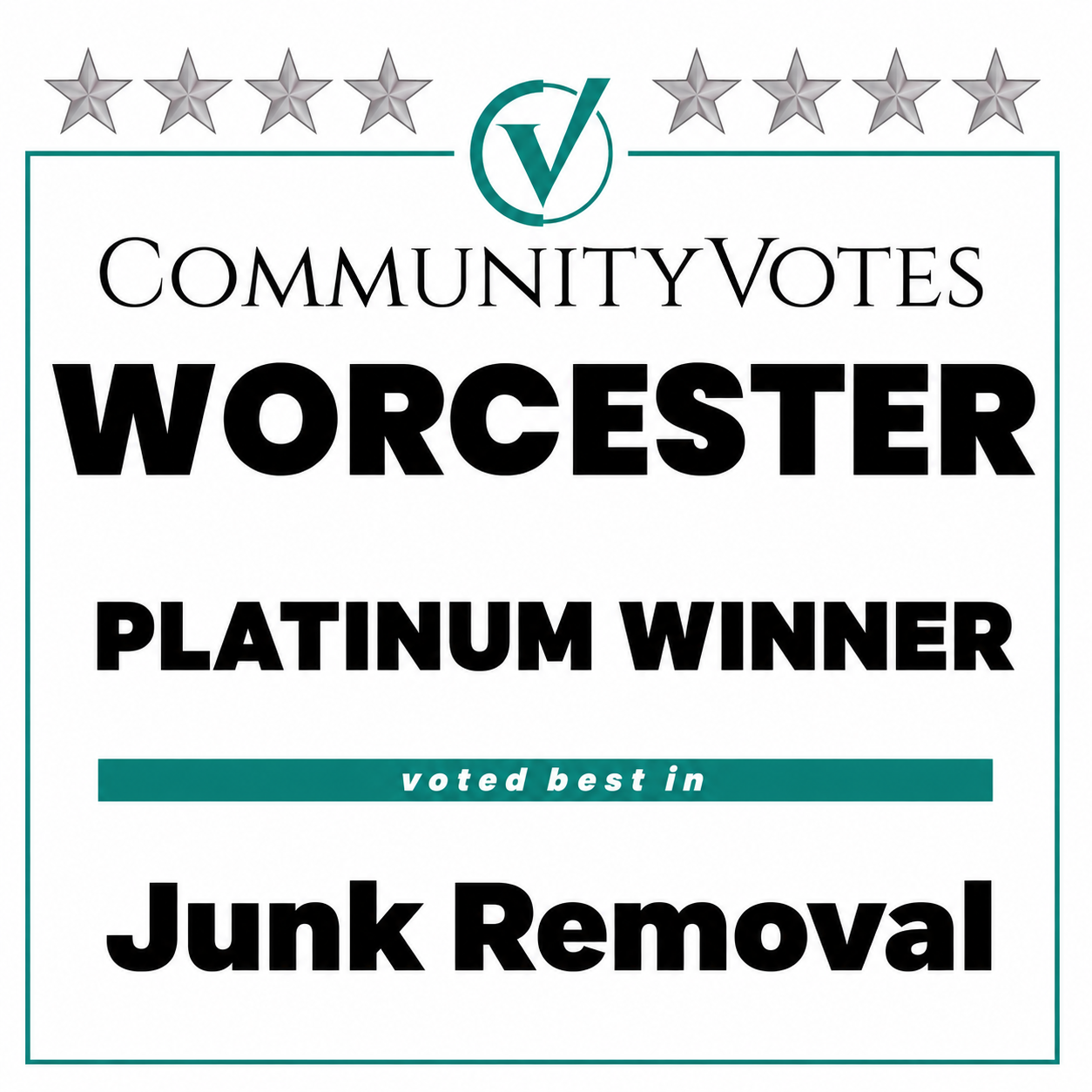 CommunityVotes Worcester Platinum Winner, voted best in Junk Removal